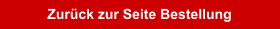 Zurück zur Seite Bestellung